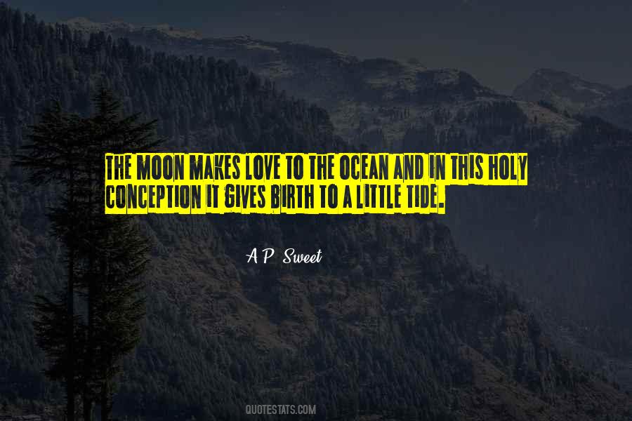 Quotes About The Moon And The Ocean #27273