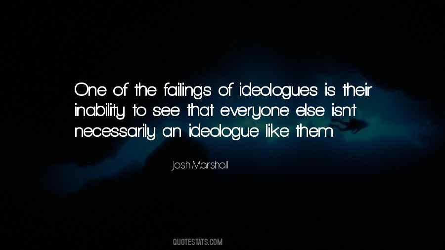 Quotes About Ideologues #1680901