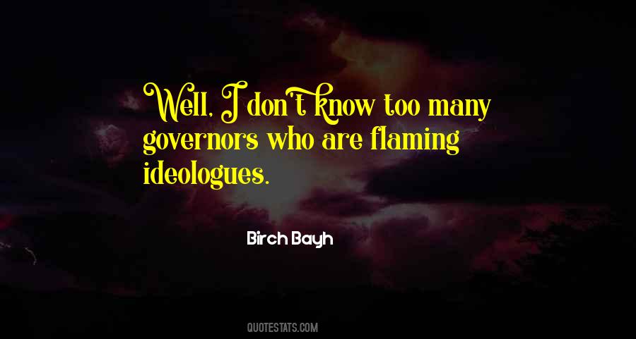 Quotes About Ideologues #523646