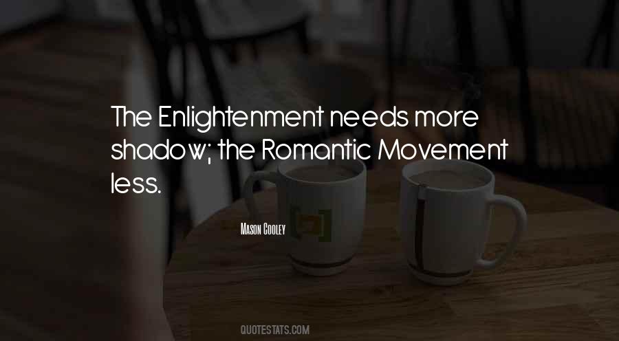 Quotes About Romantic Movement #994561
