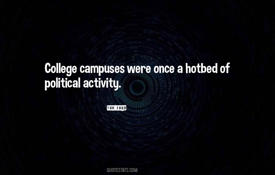 Quotes About Campuses #1221055