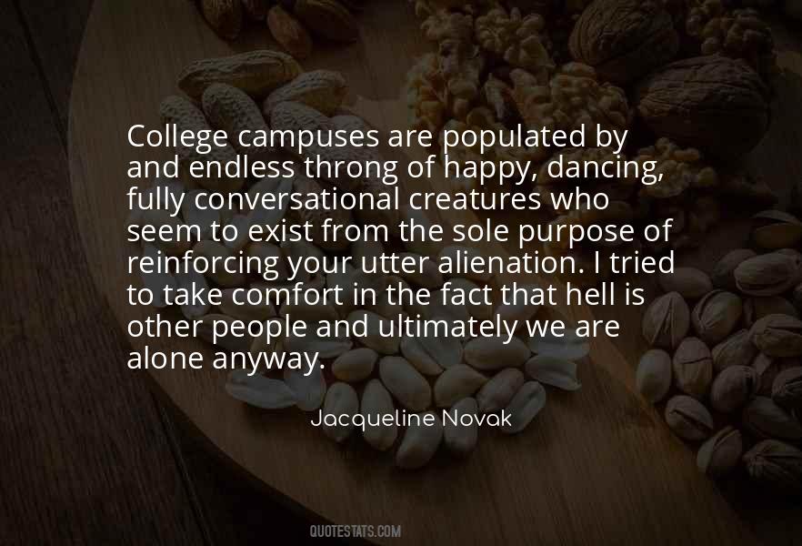 Quotes About Campuses #1329551