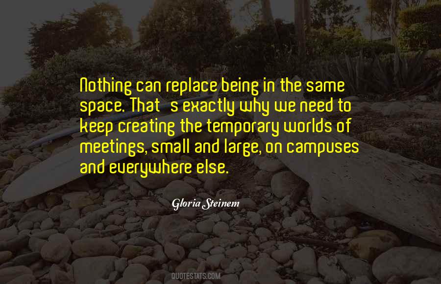 Quotes About Campuses #1696174