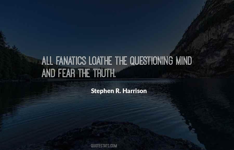 Questioning Mind Quotes #1342502