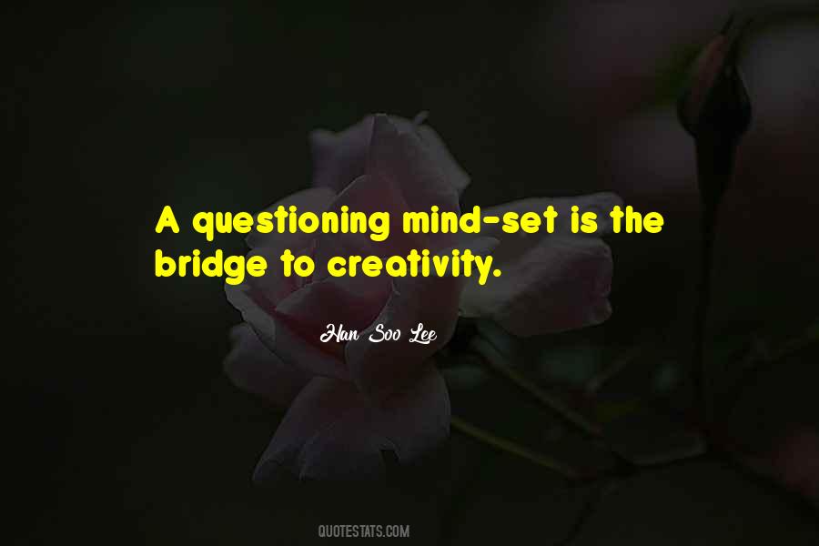 Questioning Mind Quotes #1549721