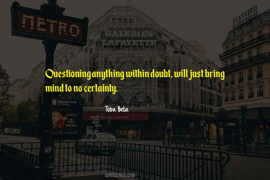 Questioning Mind Quotes #204511