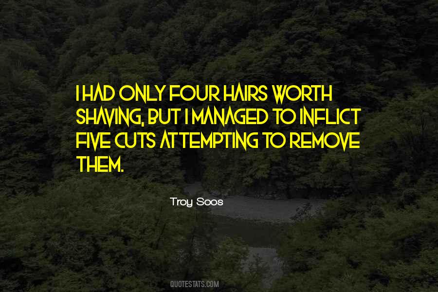 Quotes About Hairs #107980