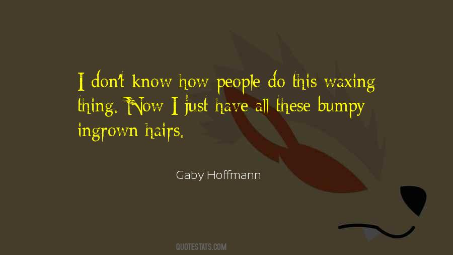 Quotes About Hairs #346694