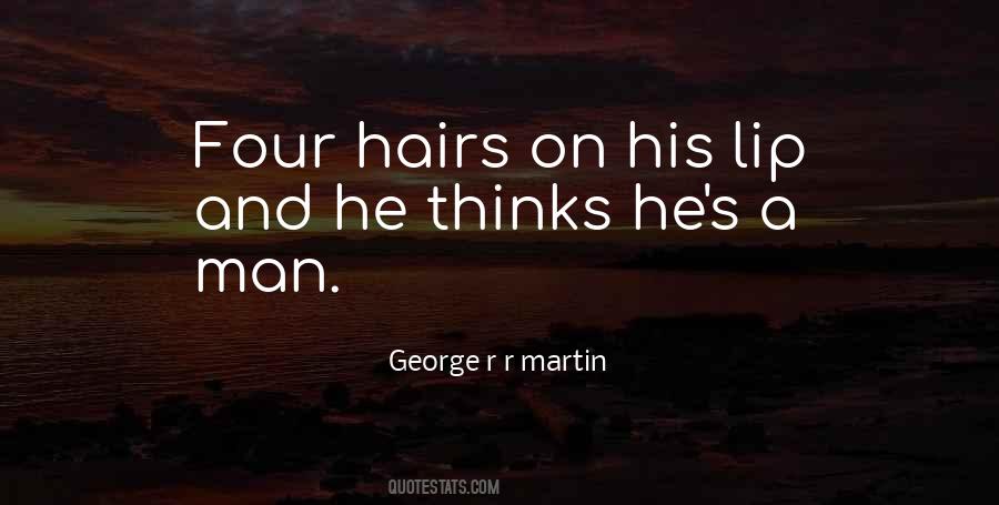 Quotes About Hairs #443429