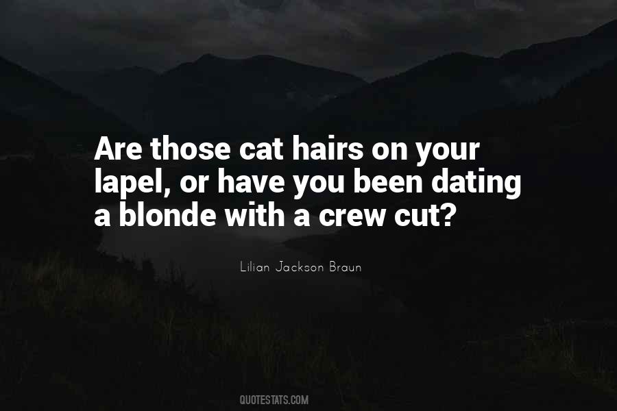 Quotes About Hairs #743895