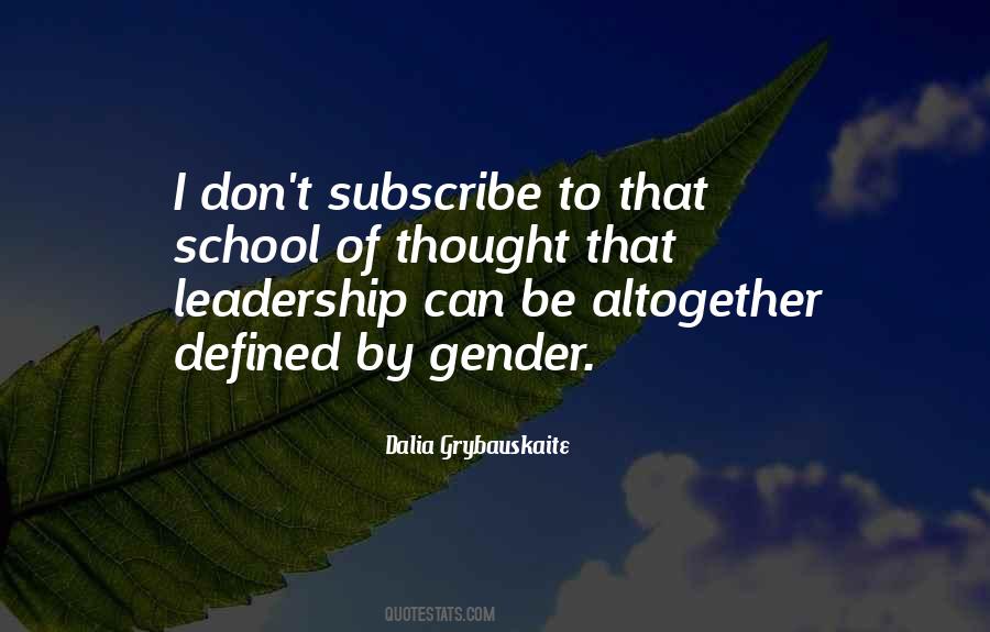 Quotes About School Leadership #1573415