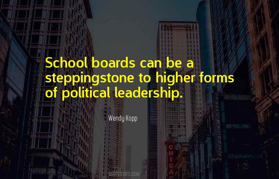 Quotes About School Leadership #28646