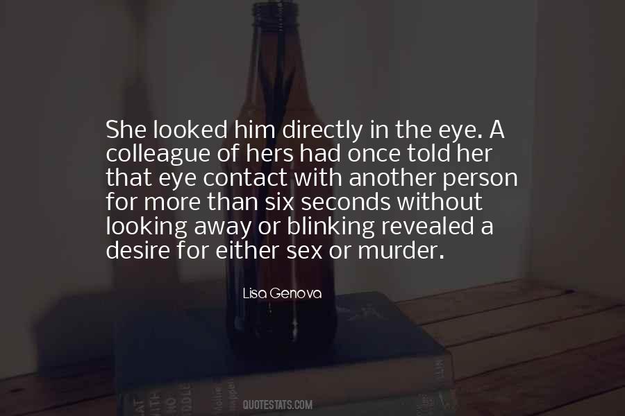 Quotes About Eye Contact #689002