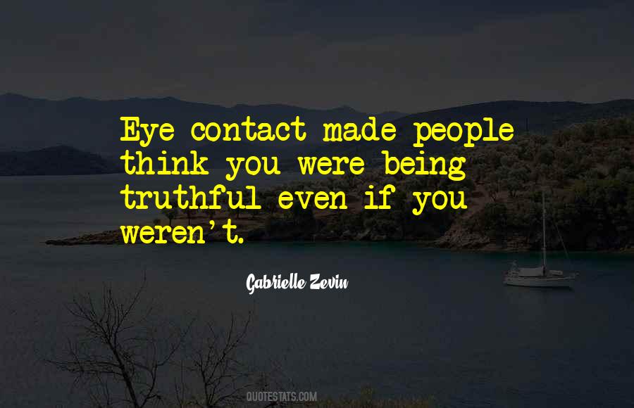 Quotes About Eye Contact #734979