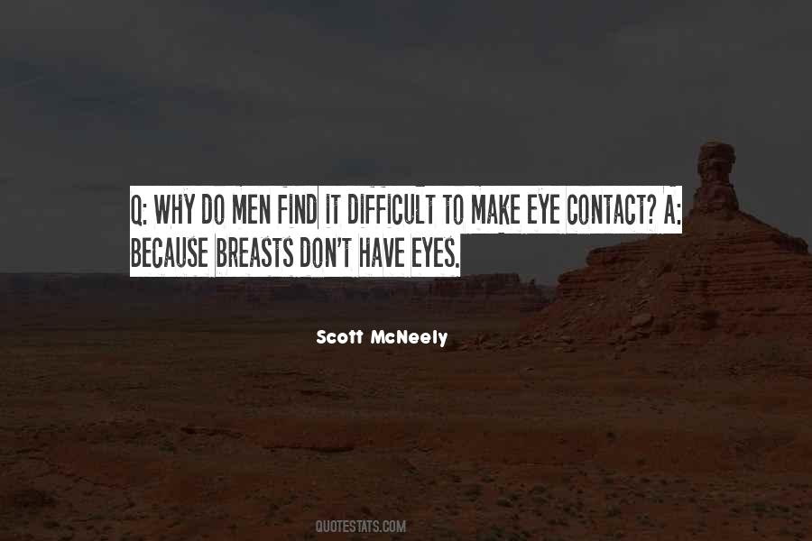 Quotes About Eye Contact #812504