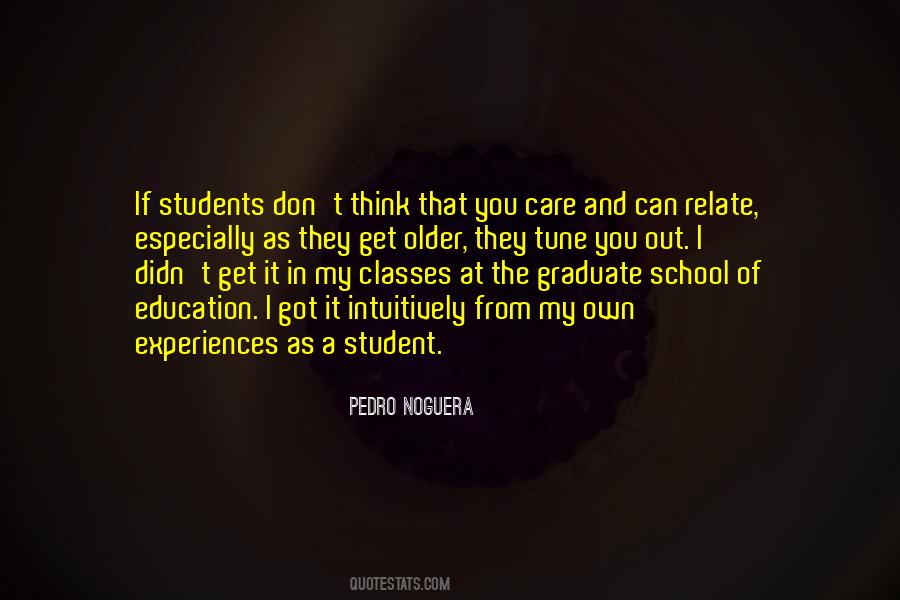 Quotes About Graduate Students #1324926