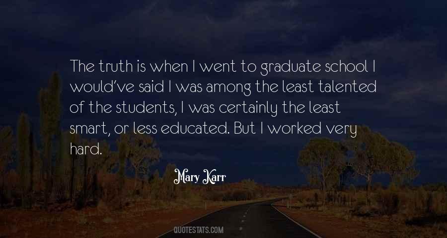 Quotes About Graduate Students #657477