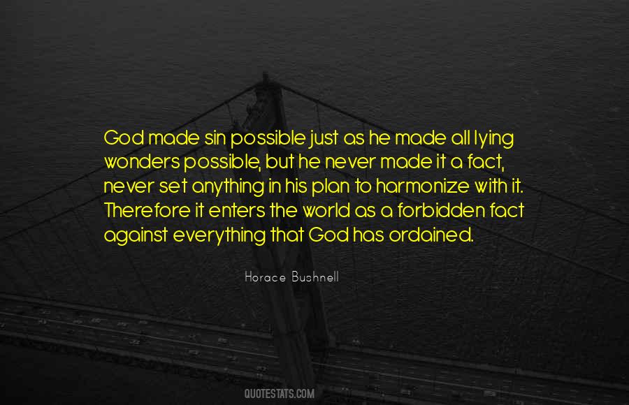 Everything In God Quotes #225673