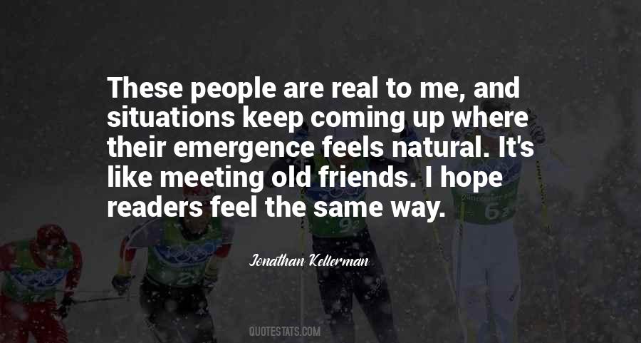 Quotes About Meeting Old Friends #140313