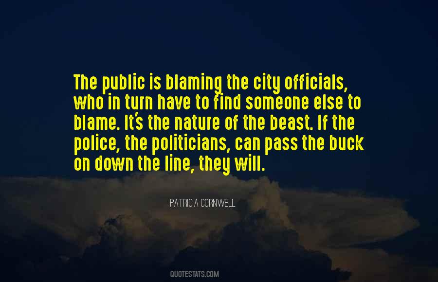 Politicians Blaming Politicians Quotes #1630984