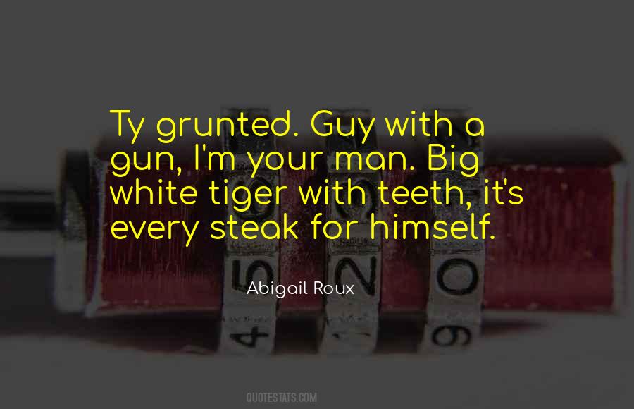 Quotes About White Teeth #1079041
