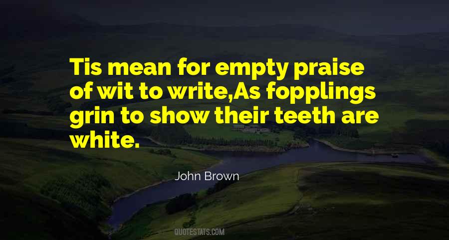 Quotes About White Teeth #1574997