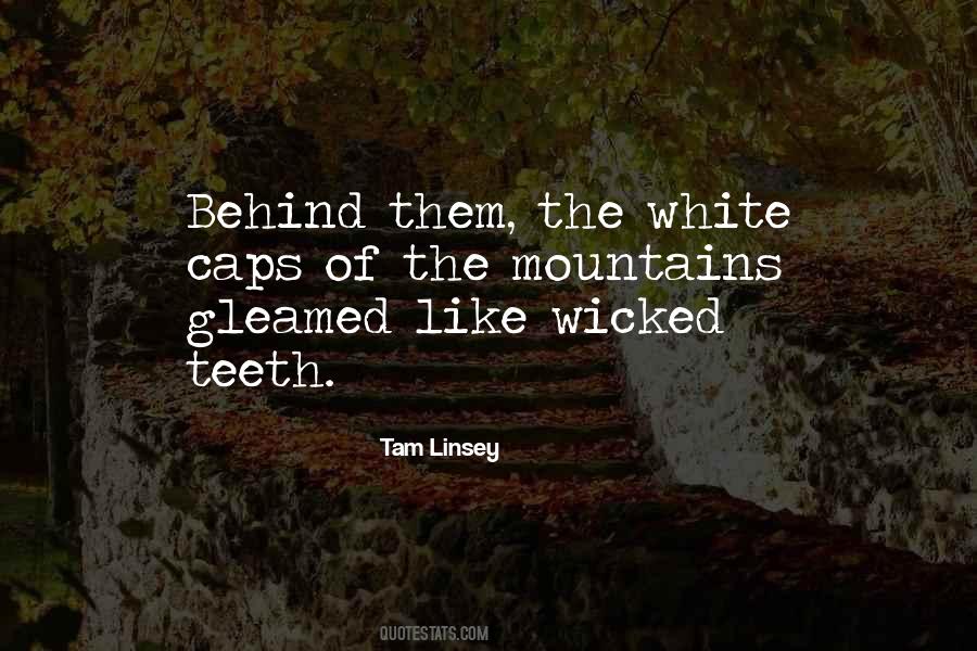Quotes About White Teeth #1628332