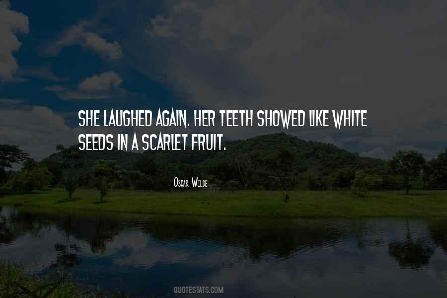 Quotes About White Teeth #502564
