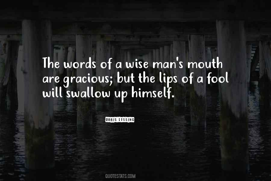 Lips Wise Quotes #1183293
