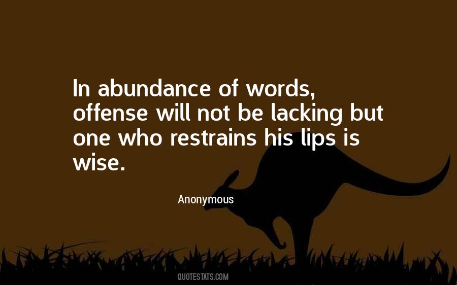 Lips Wise Quotes #302529