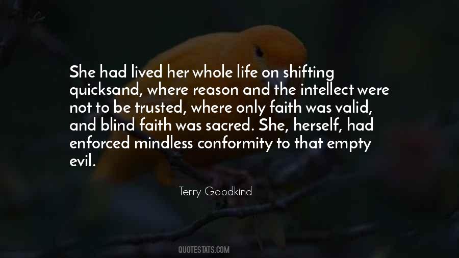 Quotes About Blind Faith #121641
