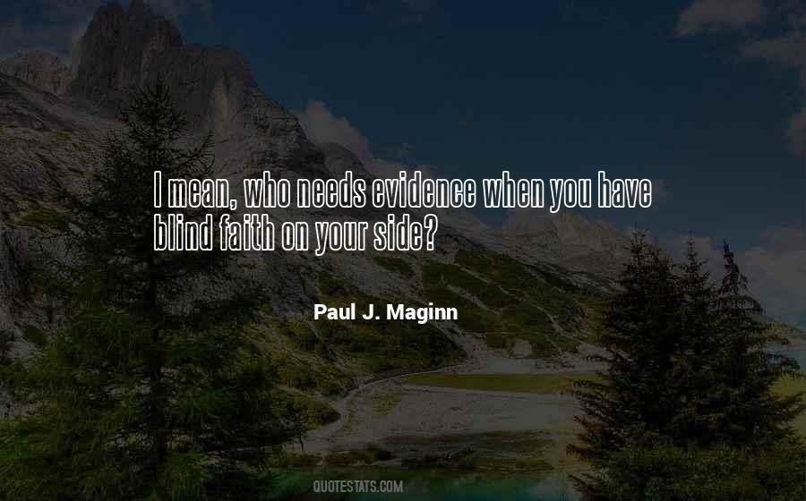 Quotes About Blind Faith #1448545