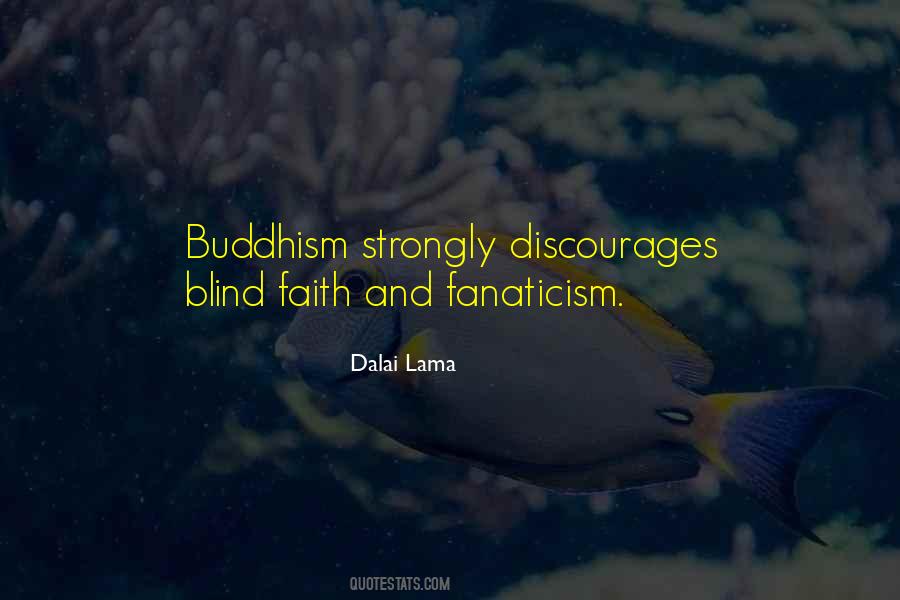 Quotes About Blind Faith #1577012