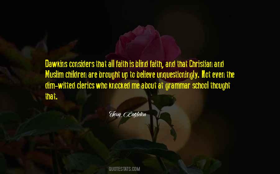 Quotes About Blind Faith #1742150
