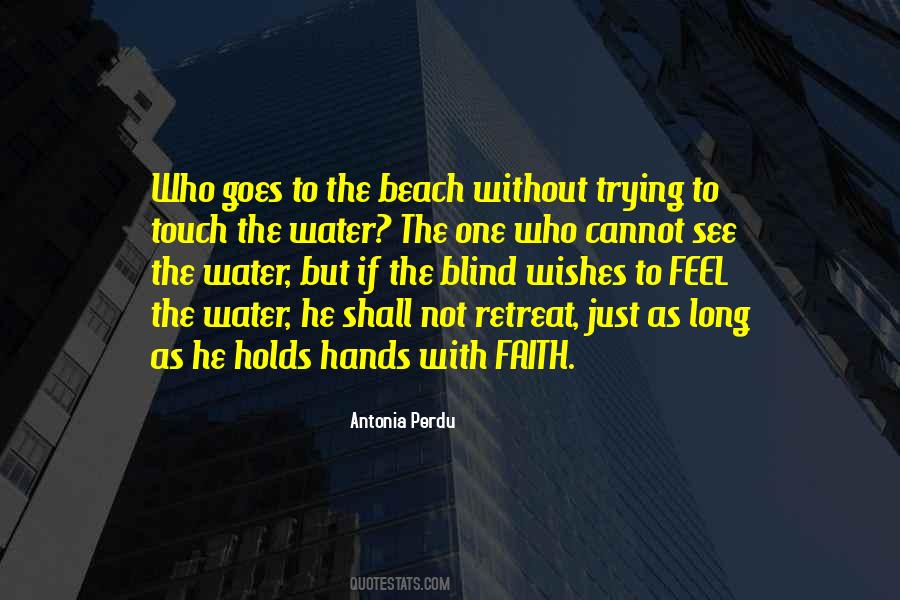 Quotes About Blind Faith #274824