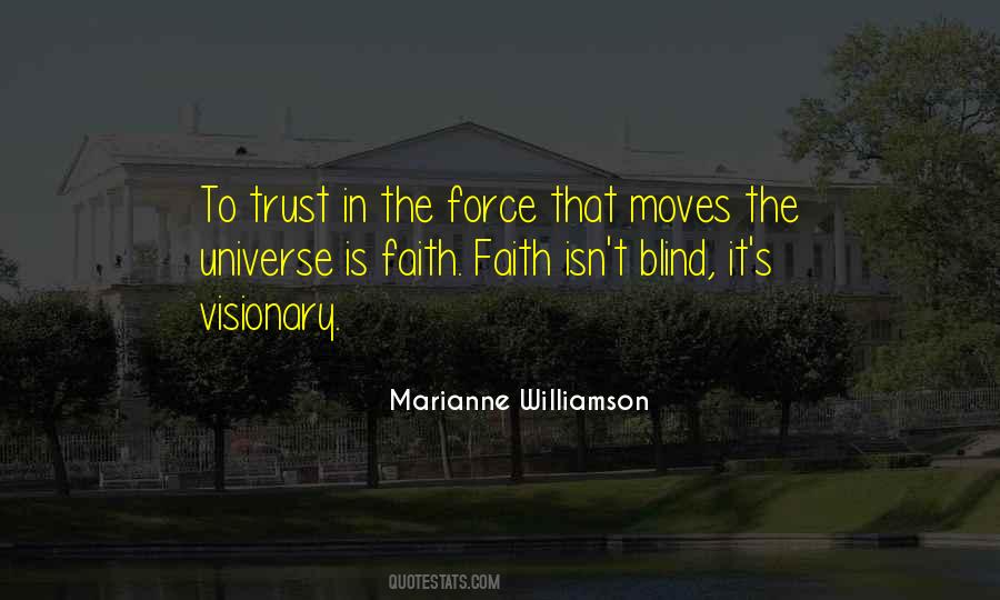 Quotes About Blind Faith #334954