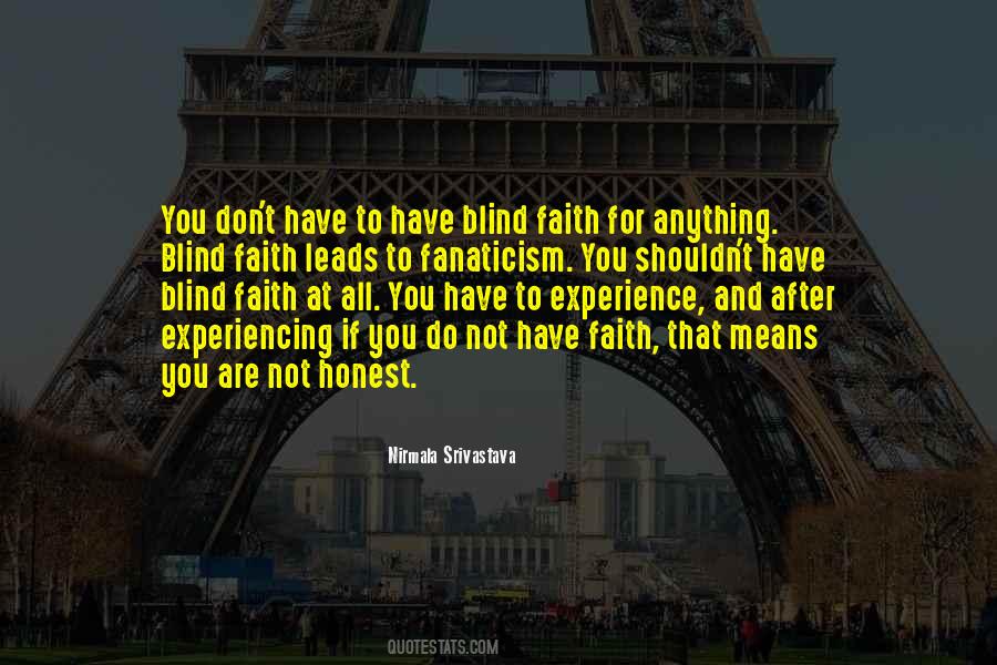 Quotes About Blind Faith #452562