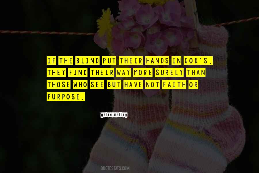 Quotes About Blind Faith #461594