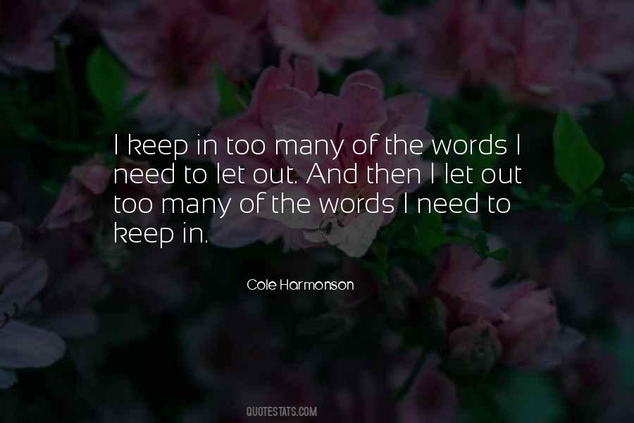 Quotes About Too Many Words #1379420