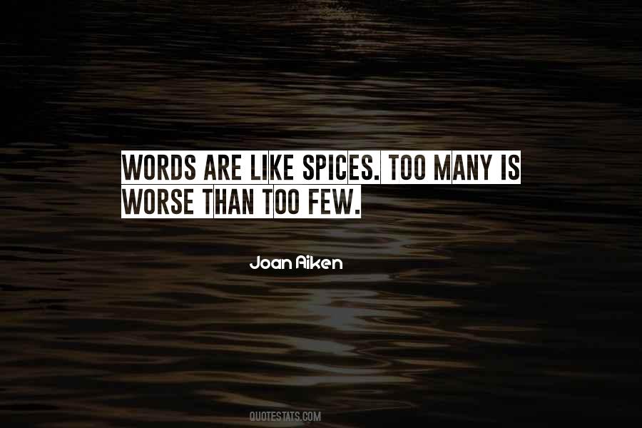 Quotes About Too Many Words #565698