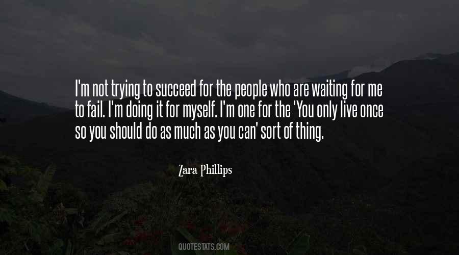 Quotes About Trying Until You Succeed #378031