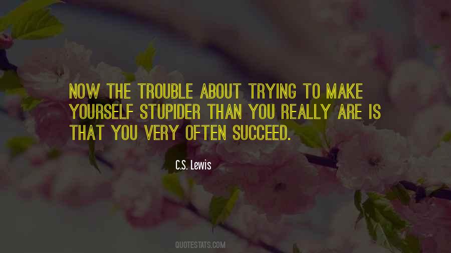 Quotes About Trying Until You Succeed #409166