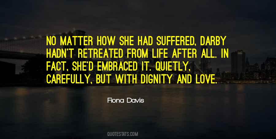 Quotes About Dignity In Love #567198