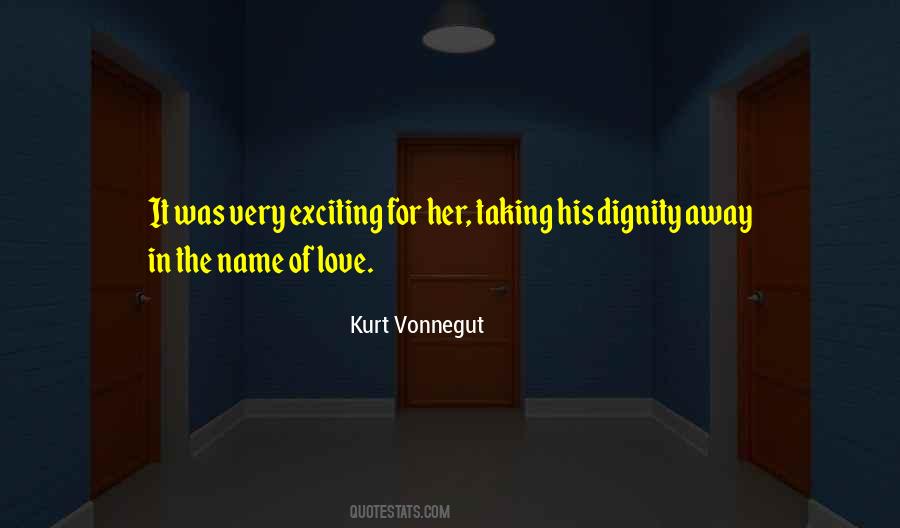 Quotes About Dignity In Love #864940