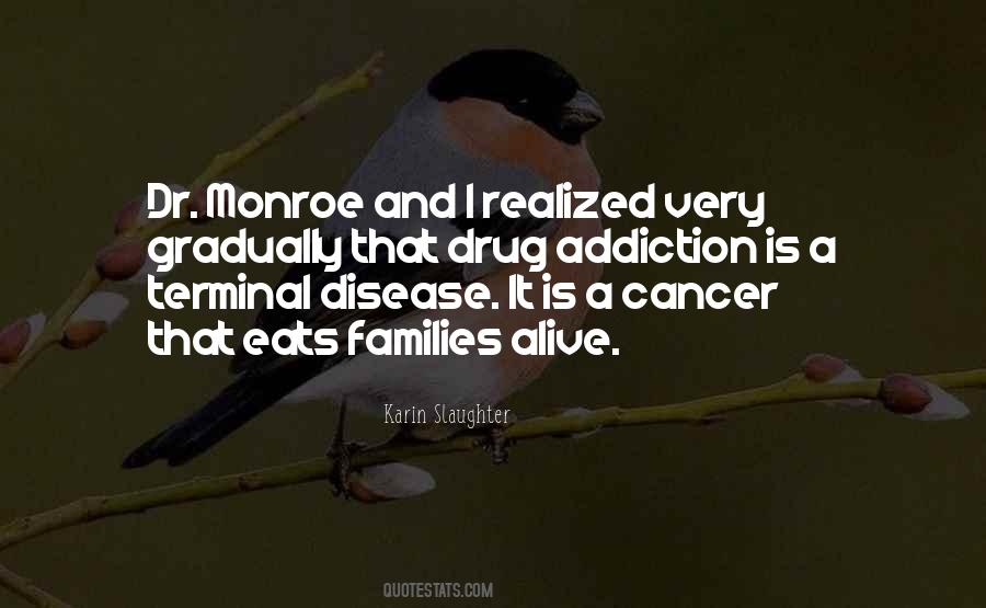 Quotes About Terminal Disease #1441122