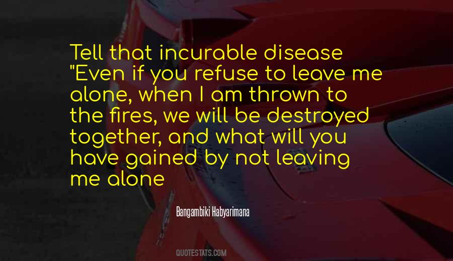 Quotes About Terminal Disease #1591807