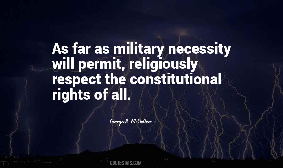 Quotes About Military Necessity #447642