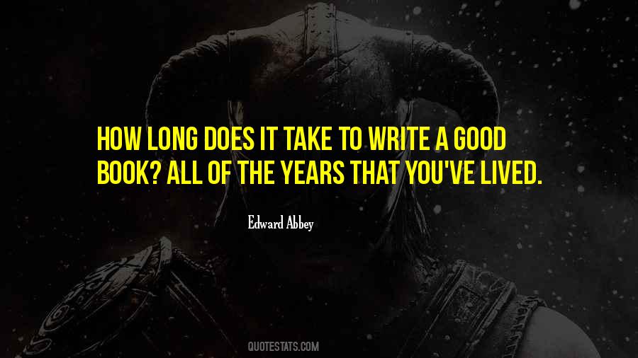 Quotes About Writing A Good Book #1166290