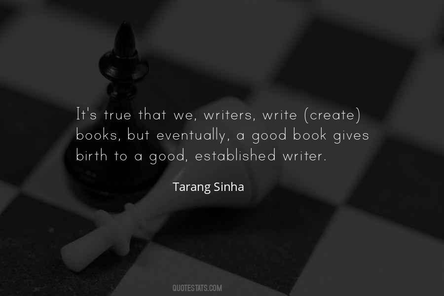 Quotes About Writing A Good Book #343957