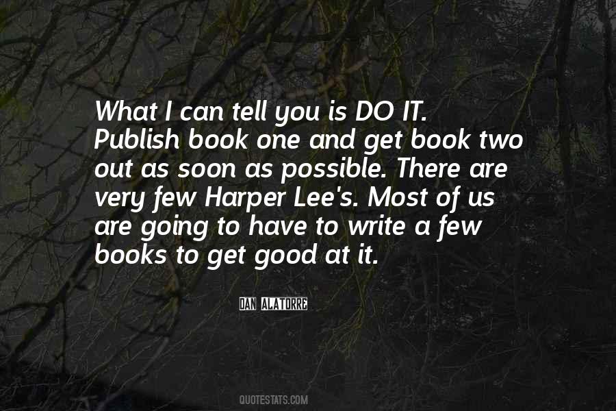 Quotes About Writing A Good Book #382293